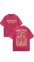 Jesus Paid it All T-Shirt